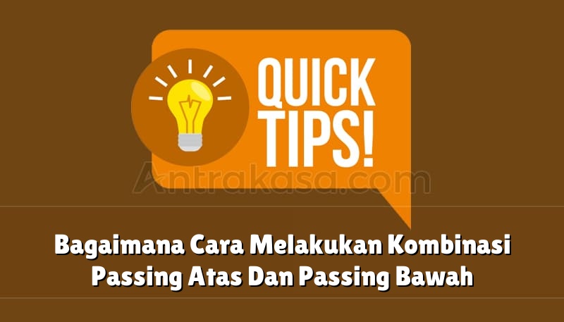 Kuasai Passing Bola Voli Atas Bawah!