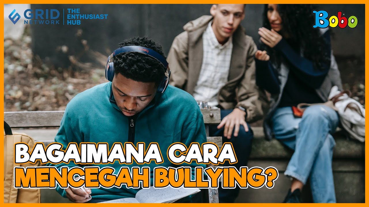 Stop Bullying Panduan Lengkap Cegah Kekerasan di Sekolah Dimanapun