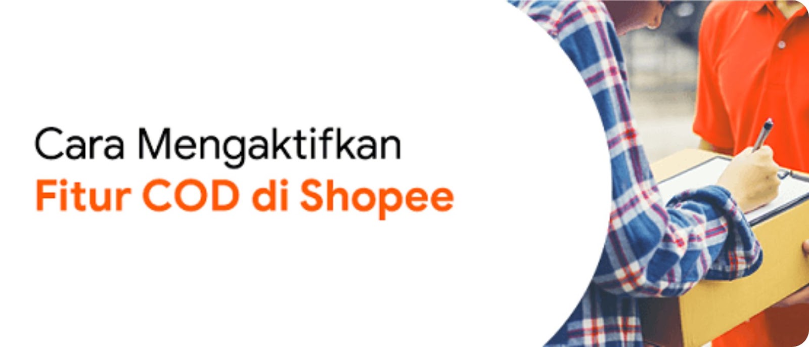 Rahasia Aktifkan COD Shopee Panduan Lengkap Cepat!