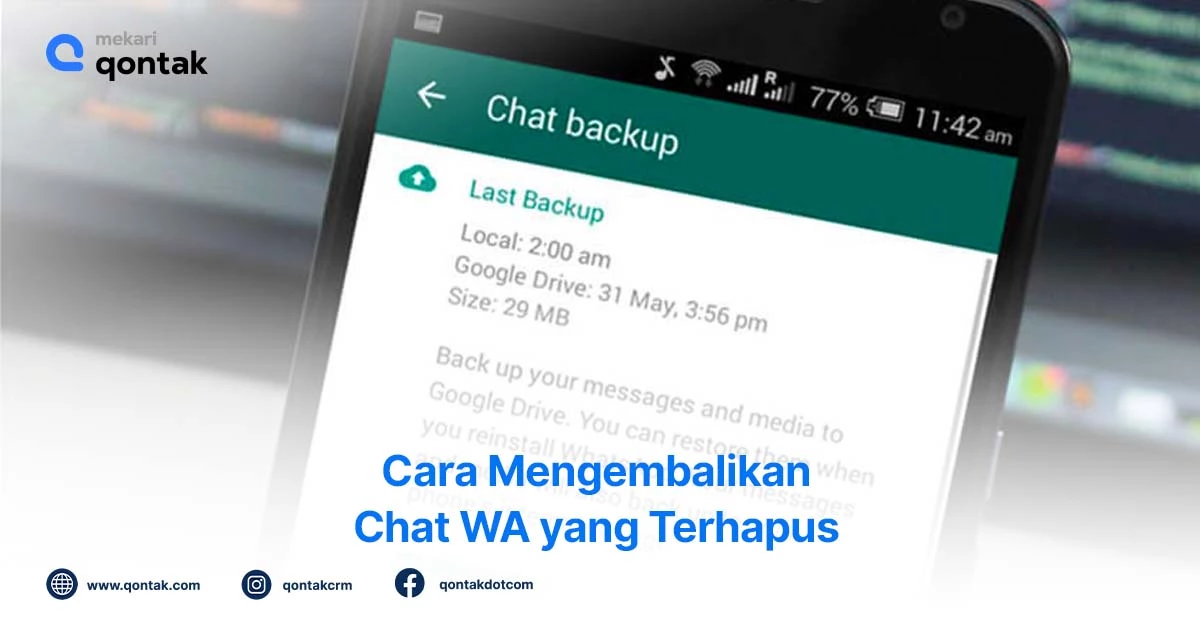 Chat WA Hilang? Begini Cara Mudah Mengembalikannya!