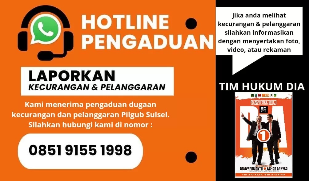 Pilgub Sulsel Bermasalah Hotline Pengaduan DIA Ungkap Semua Kecurangan
