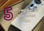 5 HP Gahar Januari 2024 Samsung Bikin Kejutan Siap Guncang Pasar