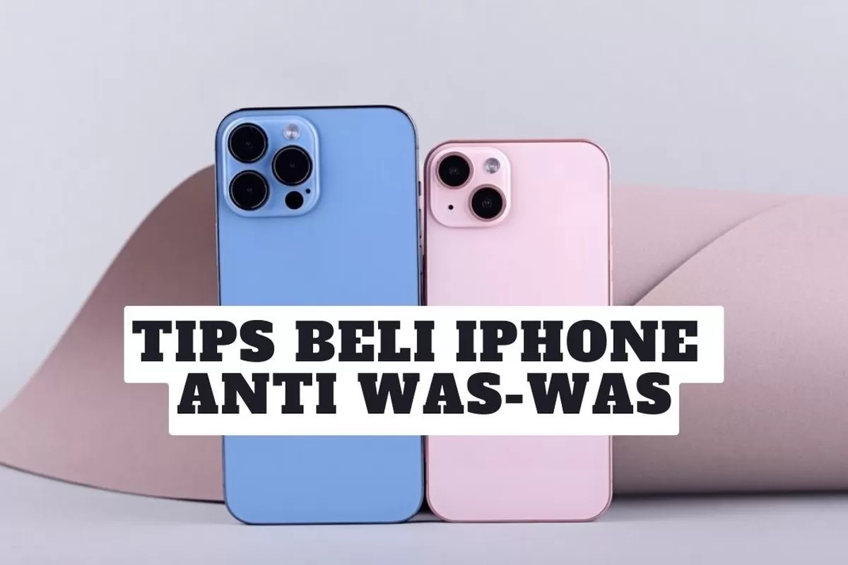 Cuma 1 judul saja ini dia Beli iPhone Bekas Hindari Penipuan dengan 7 Trik Ini Nomor 4 Bikin Penjual Kaget