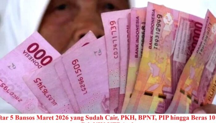 Bansos Maret 2026 Cair! Simak Rincian PKH, BPNT, PIP, hingga Beras 10 Kg dan Cara Ceknya Sekarang
