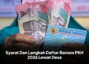Buka Gerbang Kesejahteraan! Panduan Lengkap Daftar Bansos PKH 2026 Lewat Desa