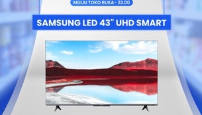 GILA-GILAAN! Bocoran Diskon Fantastis LED TV 43″ Samsung di Transmart Full Day Sale!